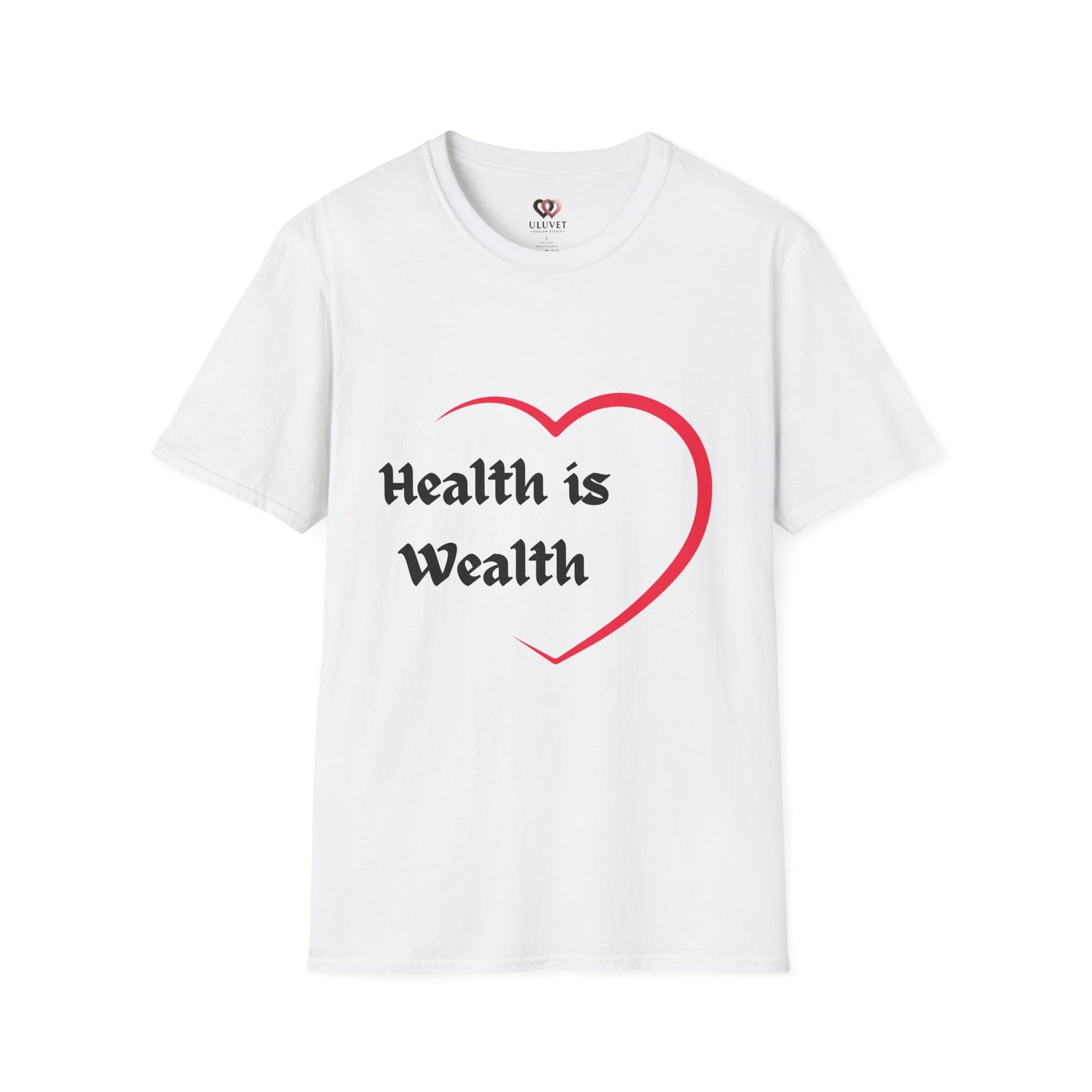 Health is Wealth Unisex T-Shirt, Inspirational Tee for Wellness, Motivational Gift, Casual Wear, Self-Care Apparel, Lounge Shirt