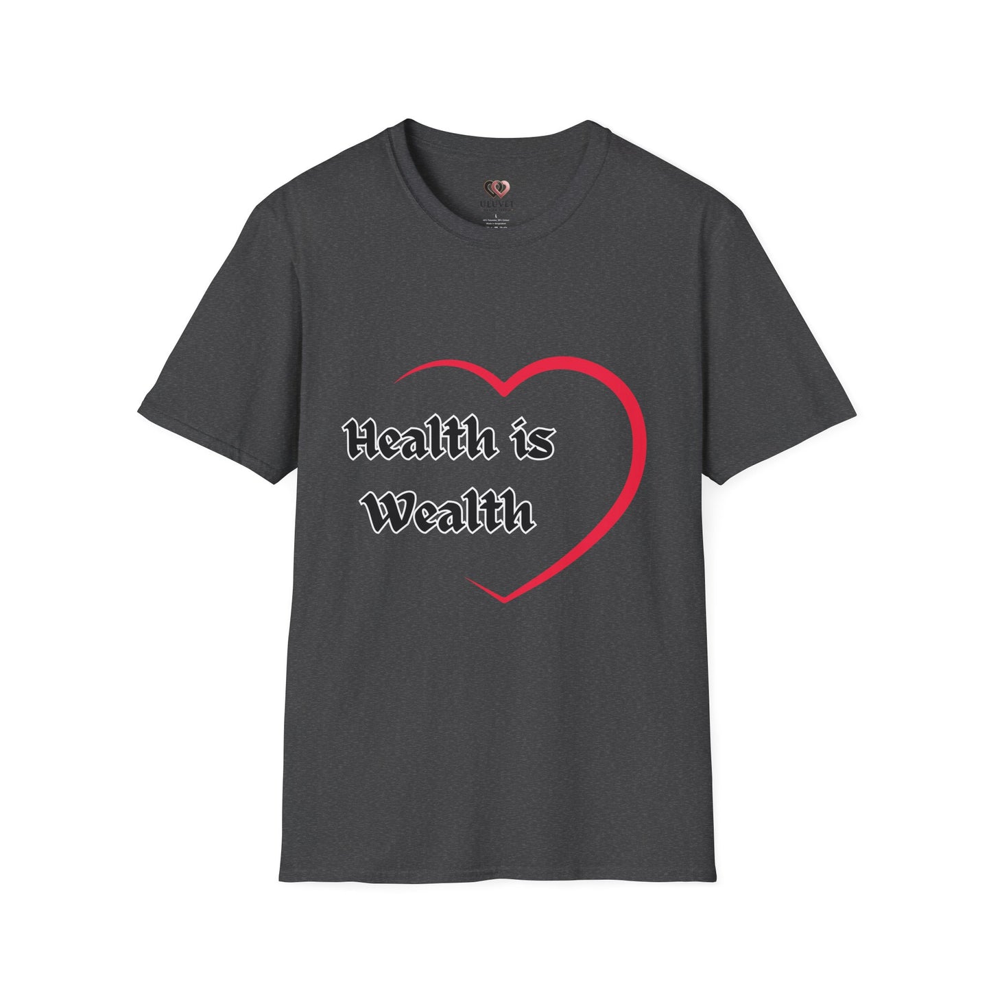 Health is Wealth Unisex T-Shirt, Inspirational Tee for Wellness, Motivational Gift, Casual Wear, Self-Care Apparel, Lounge Shirt