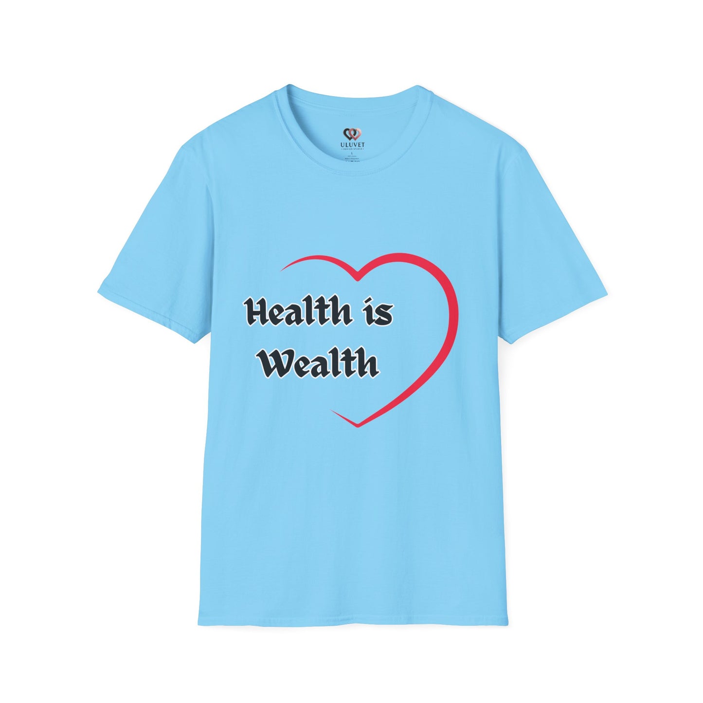 Health is Wealth Unisex T-Shirt, Inspirational Tee for Wellness, Motivational Gift, Casual Wear, Self-Care Apparel, Lounge Shirt