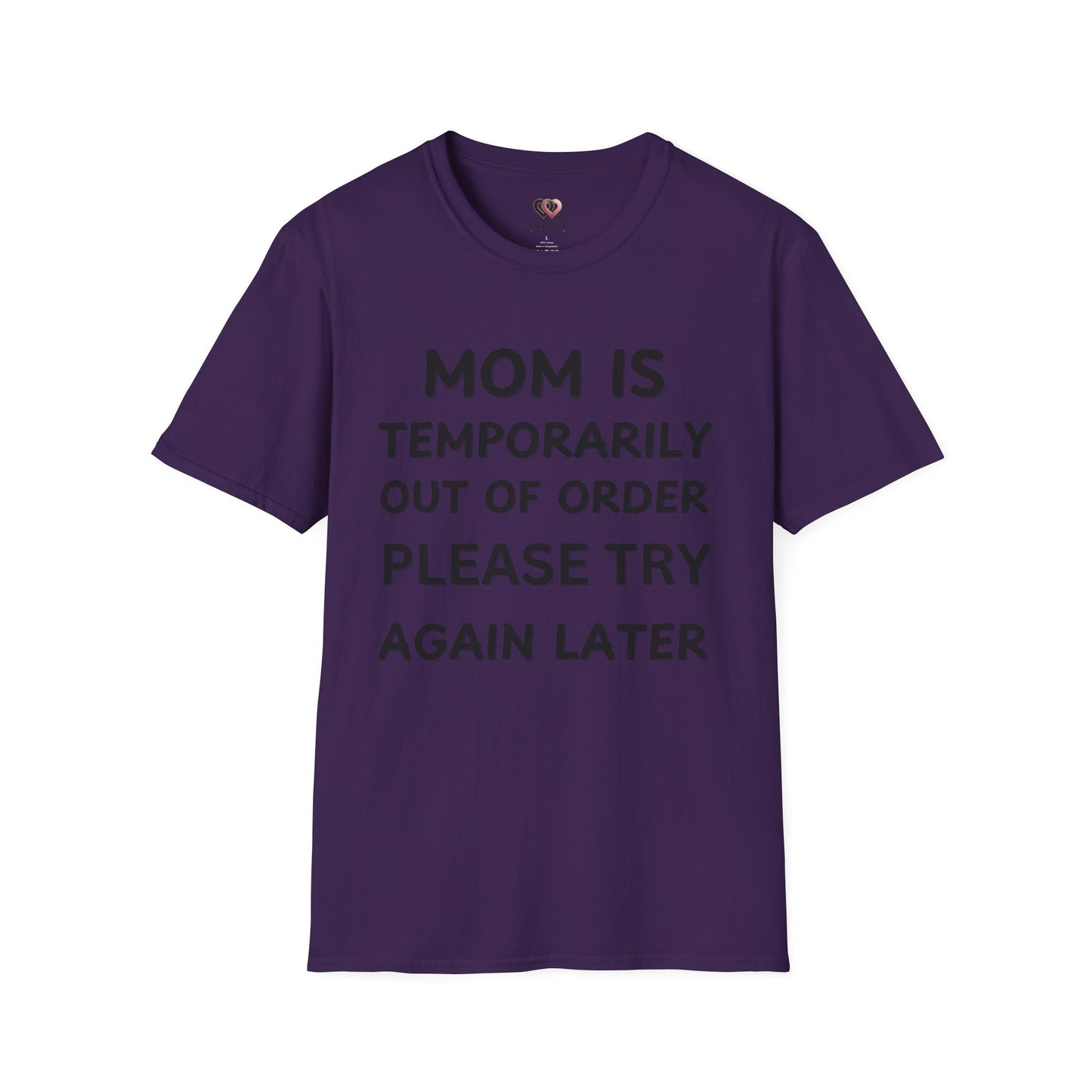 Funny Mom T-Shirt, Unisex Humor Tee, Perfect Gift for Moms, Casual Wear, Mother's Day Shirt, Parenting Humor Fashion