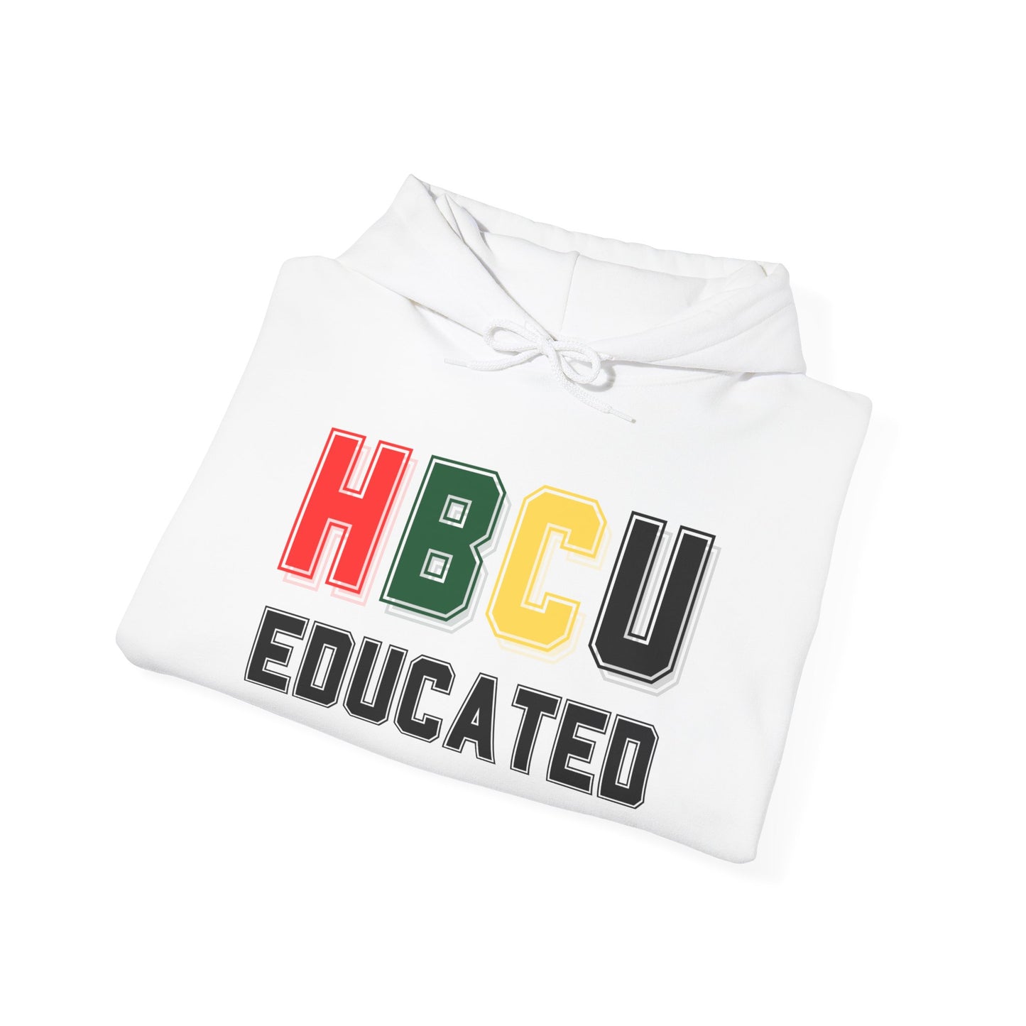 HBCU Educated Hoodie | Casual Wear for College Graduates, Perfect for School Spirit, Black History Month, Gifts