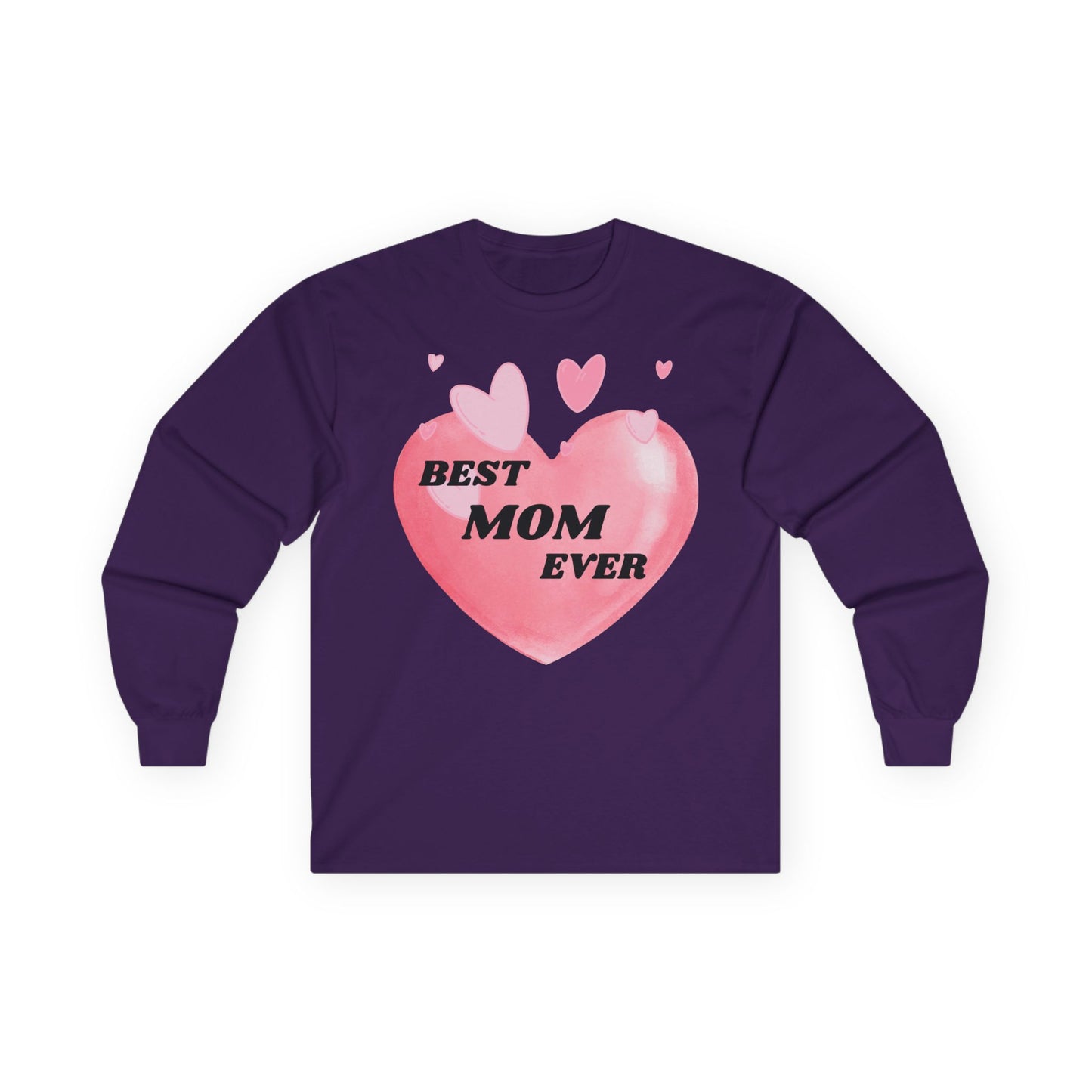 Best Mom Ever Long Sleeve Tee, Gift for Mothers Day, Cute Mom Shirt, Unisex Apparel, Mother's Day Presents, Cozy Family Top