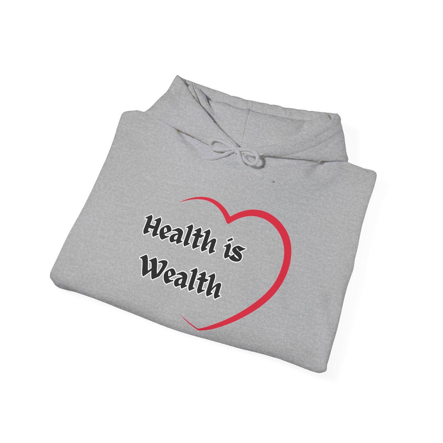 Health is Wealth Hoodie, Motivational Sweatshirt, Unisex Pullover, Fitness Gift, Cozy Lounge Wear