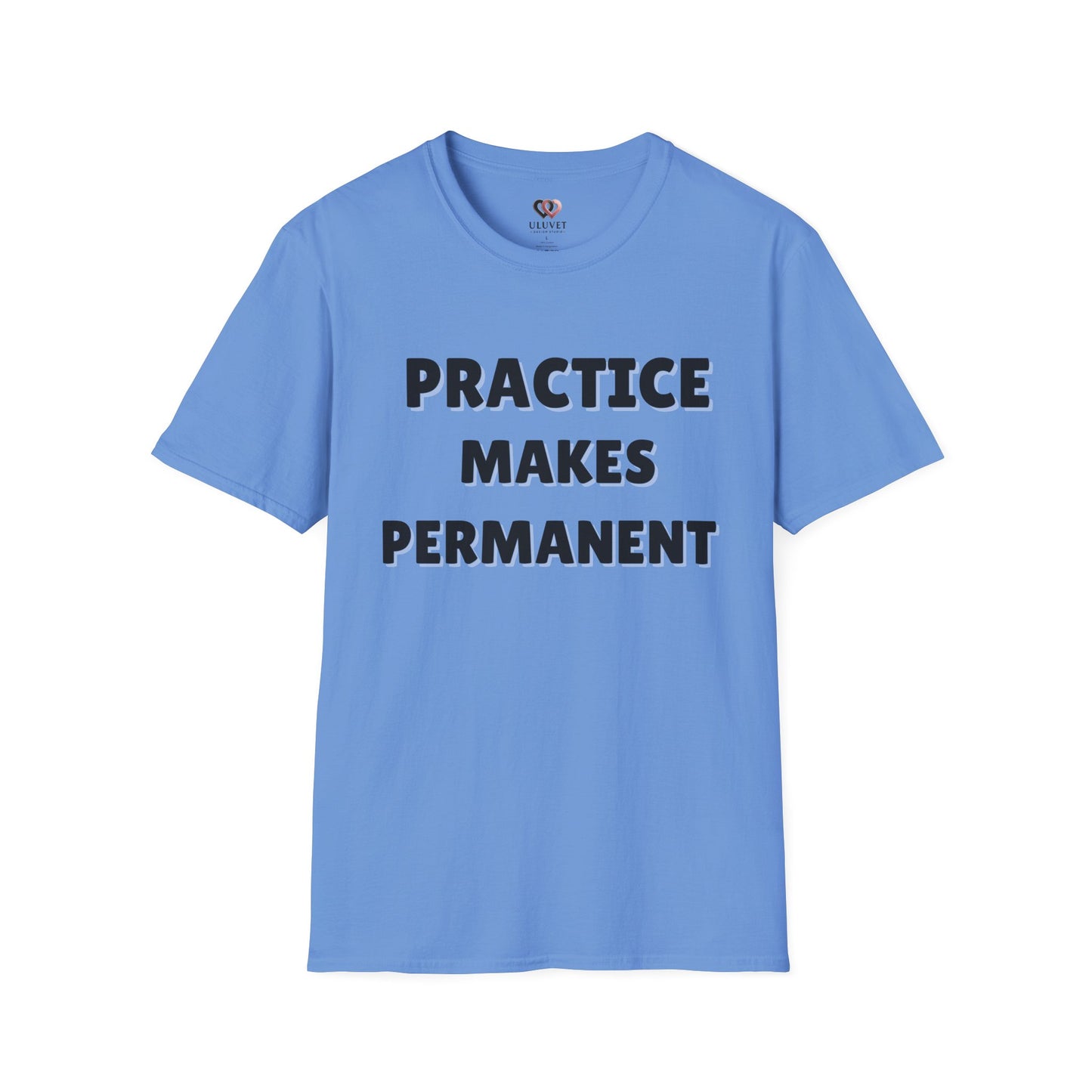 Inspirational Practice Makes Permanent Unisex Softstyle T-Shirt, Motivational Tee, Gift for Students, Educators, Casual Wear, Gym Shirst