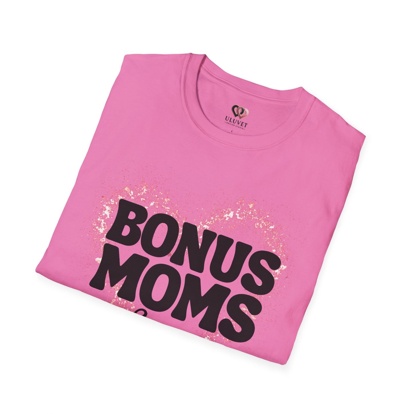Bonus Moms T-Shirt - Perfect Gift for Step-Moms, Fun Gift for Mother's Day, Family Gatherings, Heartfelt Tees