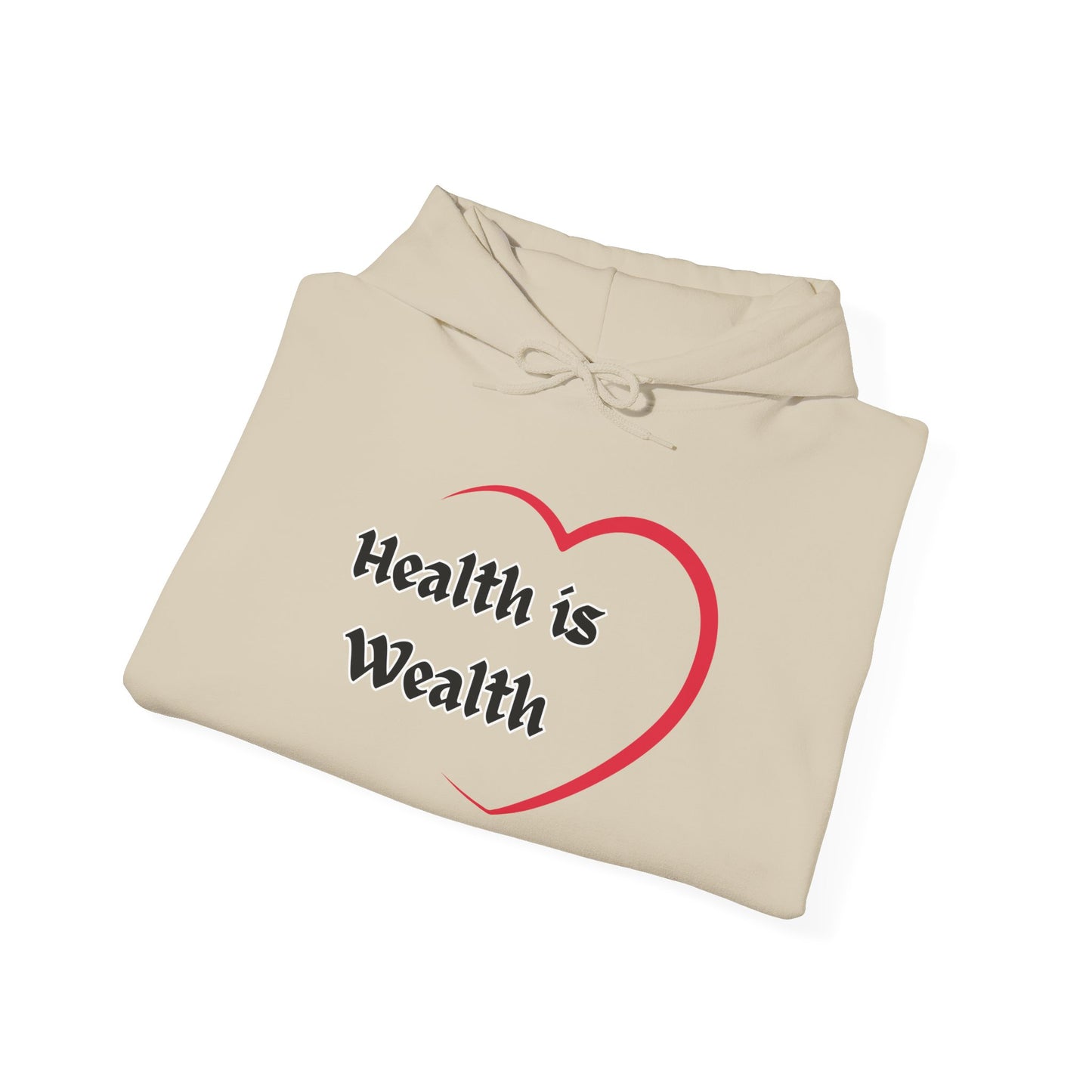 Health is Wealth Hoodie, Motivational Sweatshirt, Unisex Pullover, Fitness Gift, Cozy Lounge Wear