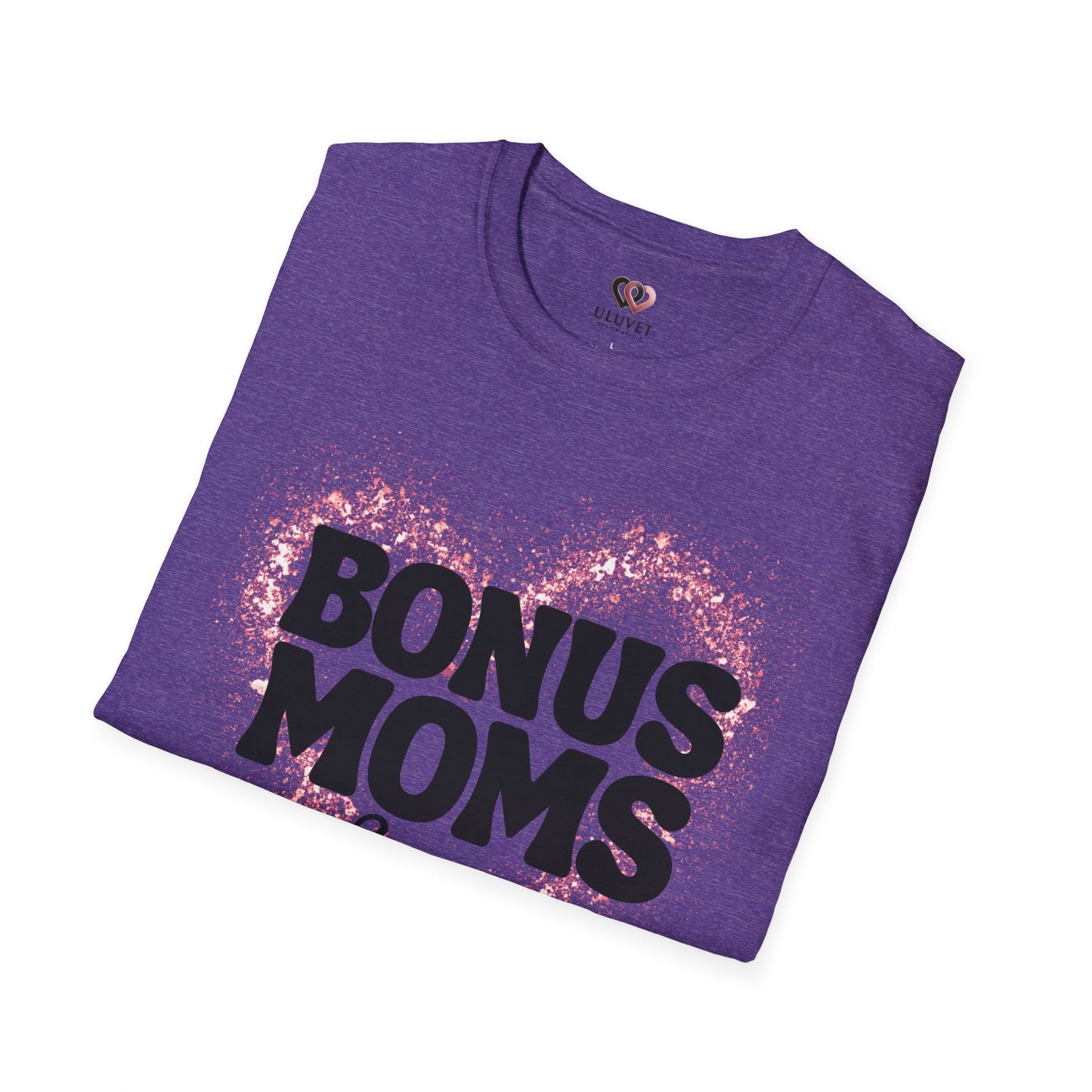 Bonus Moms T-Shirt - Perfect Gift for Step-Moms, Fun Gift for Mother's Day, Family Gatherings, Heartfelt Tees