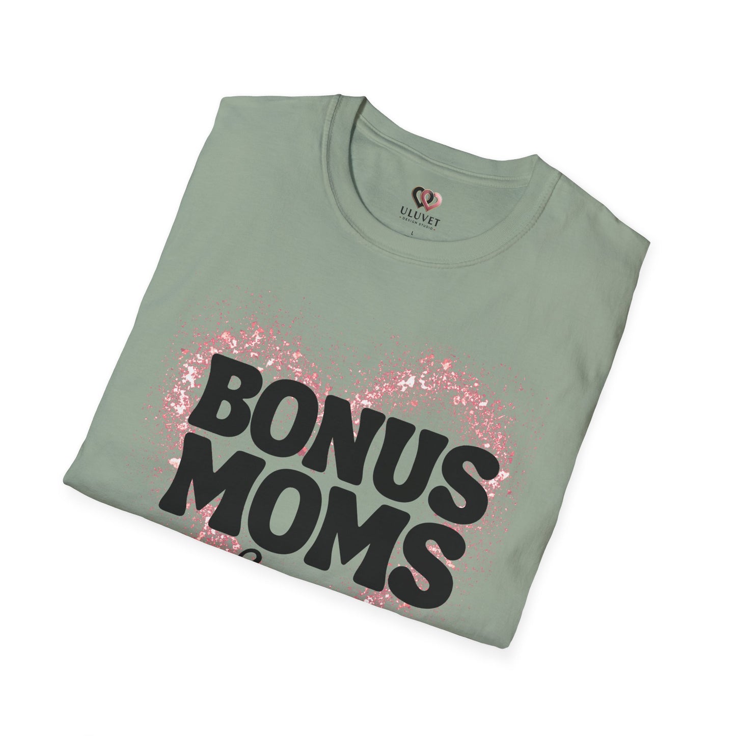 Bonus Moms T-Shirt - Perfect Gift for Step-Moms, Fun Gift for Mother's Day, Family Gatherings, Heartfelt Tees