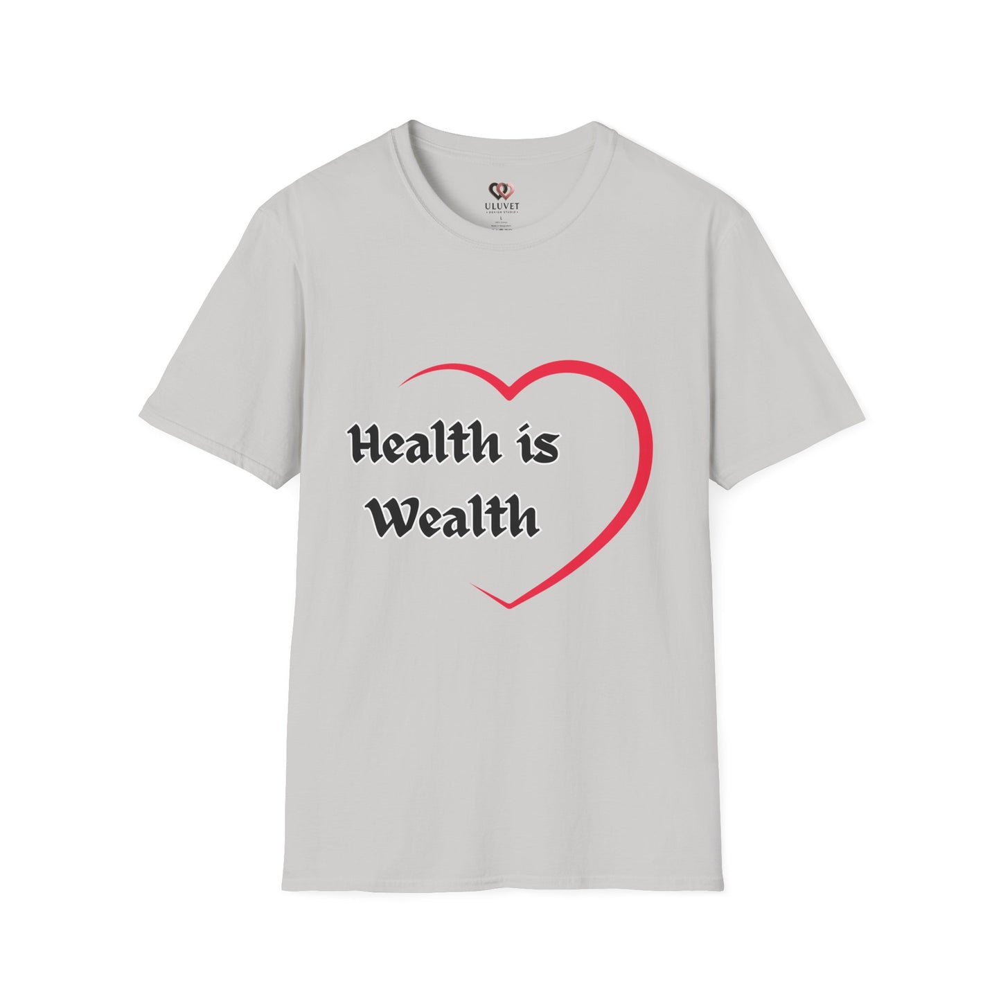 Health is Wealth Unisex T-Shirt, Inspirational Tee for Wellness, Motivational Gift, Casual Wear, Self-Care Apparel, Lounge Shirt