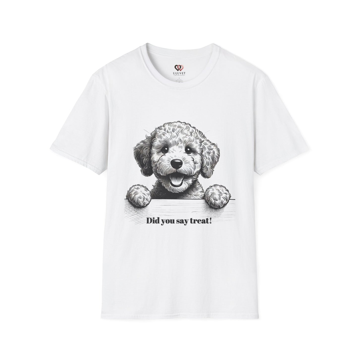 Cute Dog T-Shirt - Did you say treat?, Pet Lover Gift, Funny Animal Tee, Dog Mom Shirt, Birthday Gift for Dog Owners