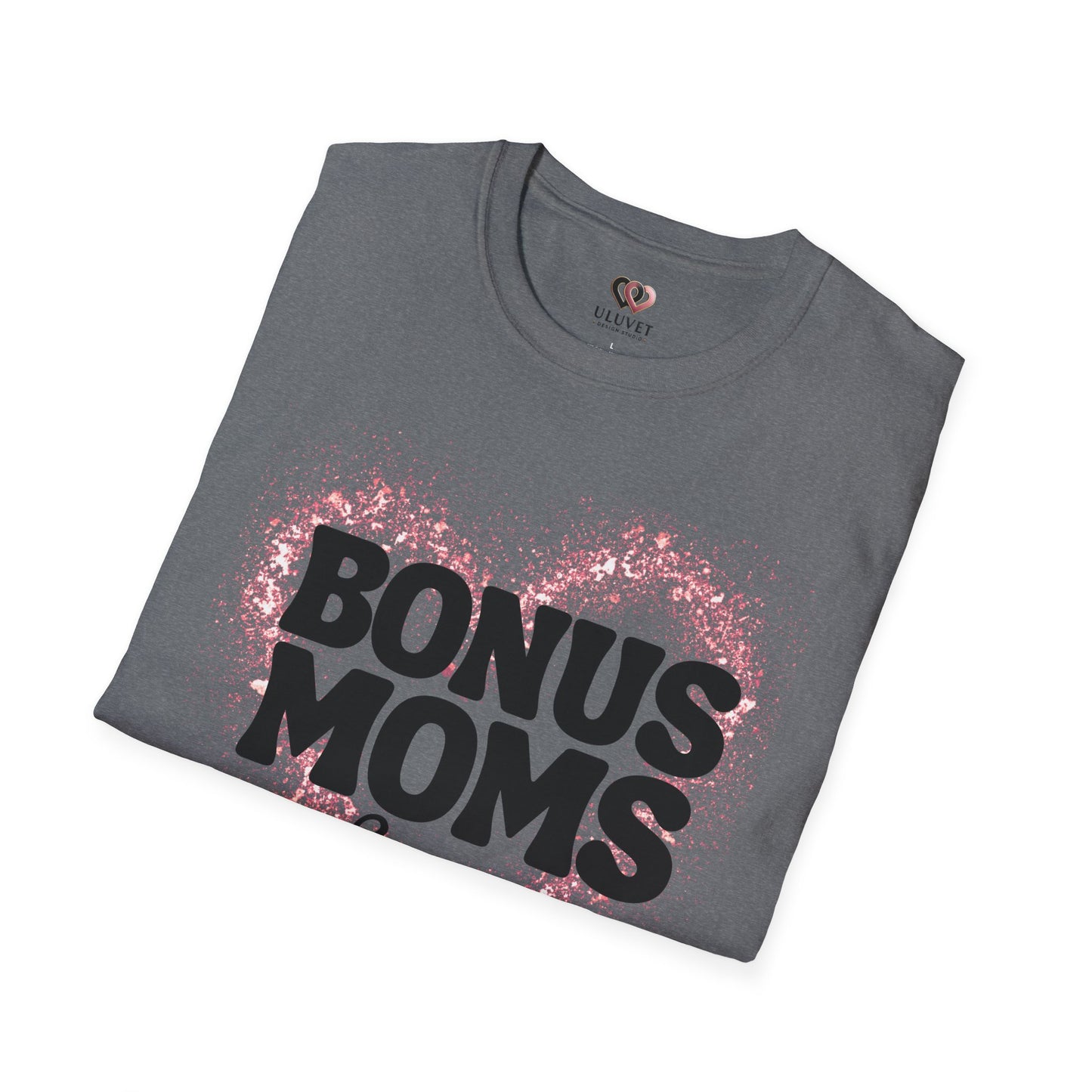 Bonus Moms T-Shirt - Perfect Gift for Step-Moms, Fun Gift for Mother's Day, Family Gatherings, Heartfelt Tees
