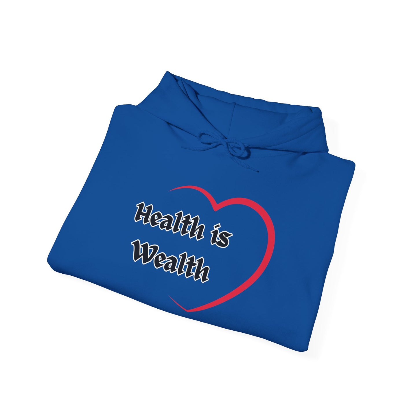 Health is Wealth Hoodie, Motivational Sweatshirt, Unisex Pullover, Fitness Gift, Cozy Lounge Wear