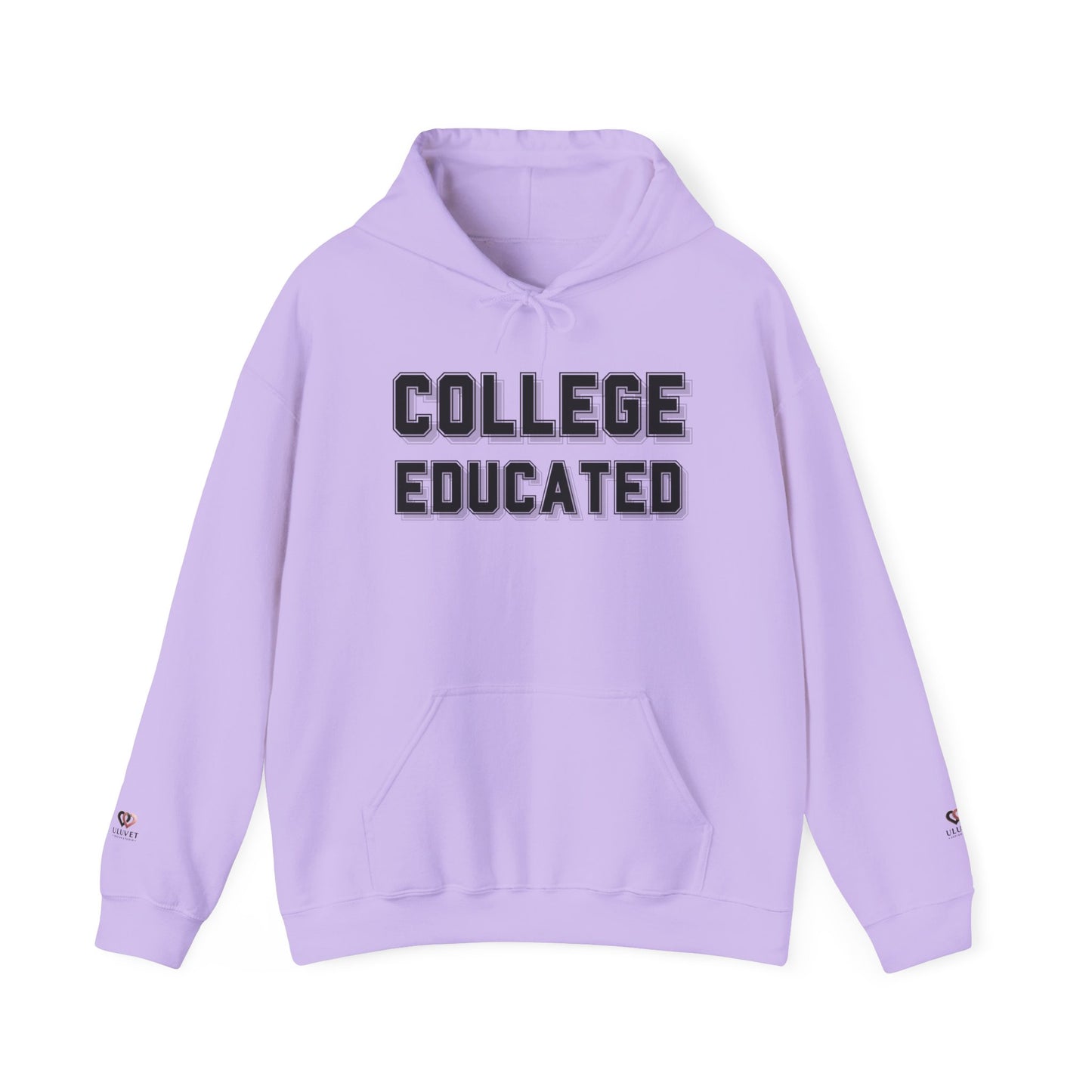 College Educated Hoodie, Unisex Sweatshirt, Perfect for Graduates, Gift for Students, Comfortable Casual Wear