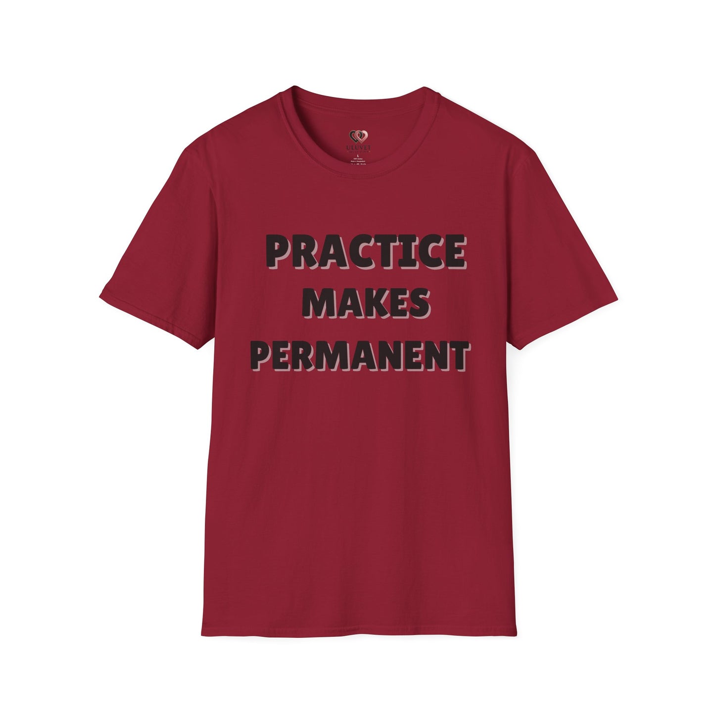 Inspirational Practice Makes Permanent Unisex Softstyle T-Shirt, Motivational Tee, Gift for Students, Educators, Casual Wear, Gym Shirst