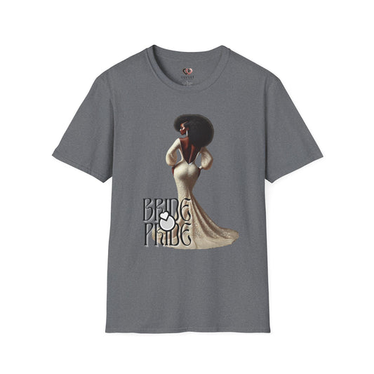 Bride Pride Graphic T-Shirt, Unisex Softstyle Tee + Celebrations, Fashionable , Gift for all, Casual Summer Shirt