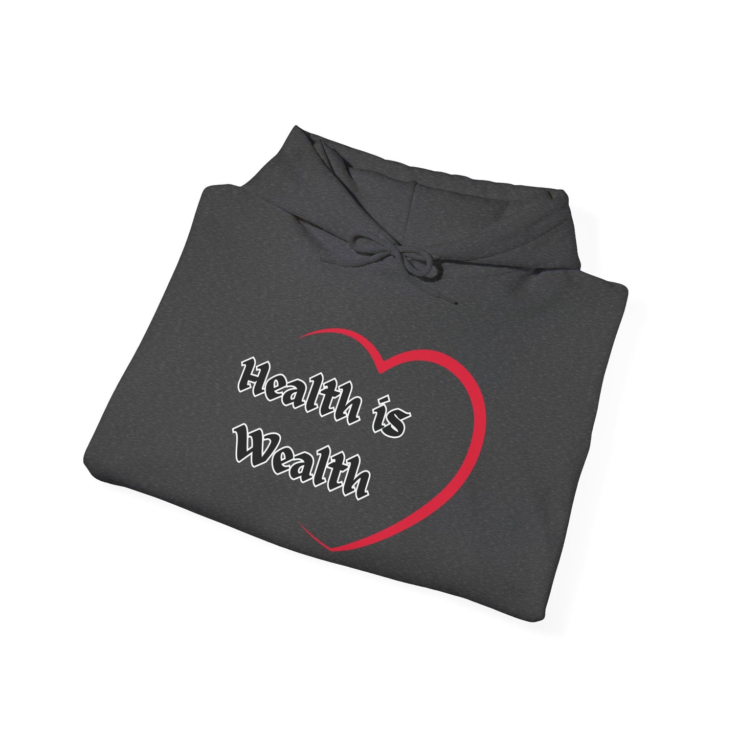 Health is Wealth Hoodie, Motivational Sweatshirt, Unisex Pullover, Fitness Gift, Cozy Lounge Wear