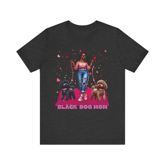 Black Dog Mom Tee, Cute Dog Lover Shirt, Pet Owner Gift, Valentine's Day Gift, Dog Mom Apparel, Animal Lover T-Shirt, Casual Style