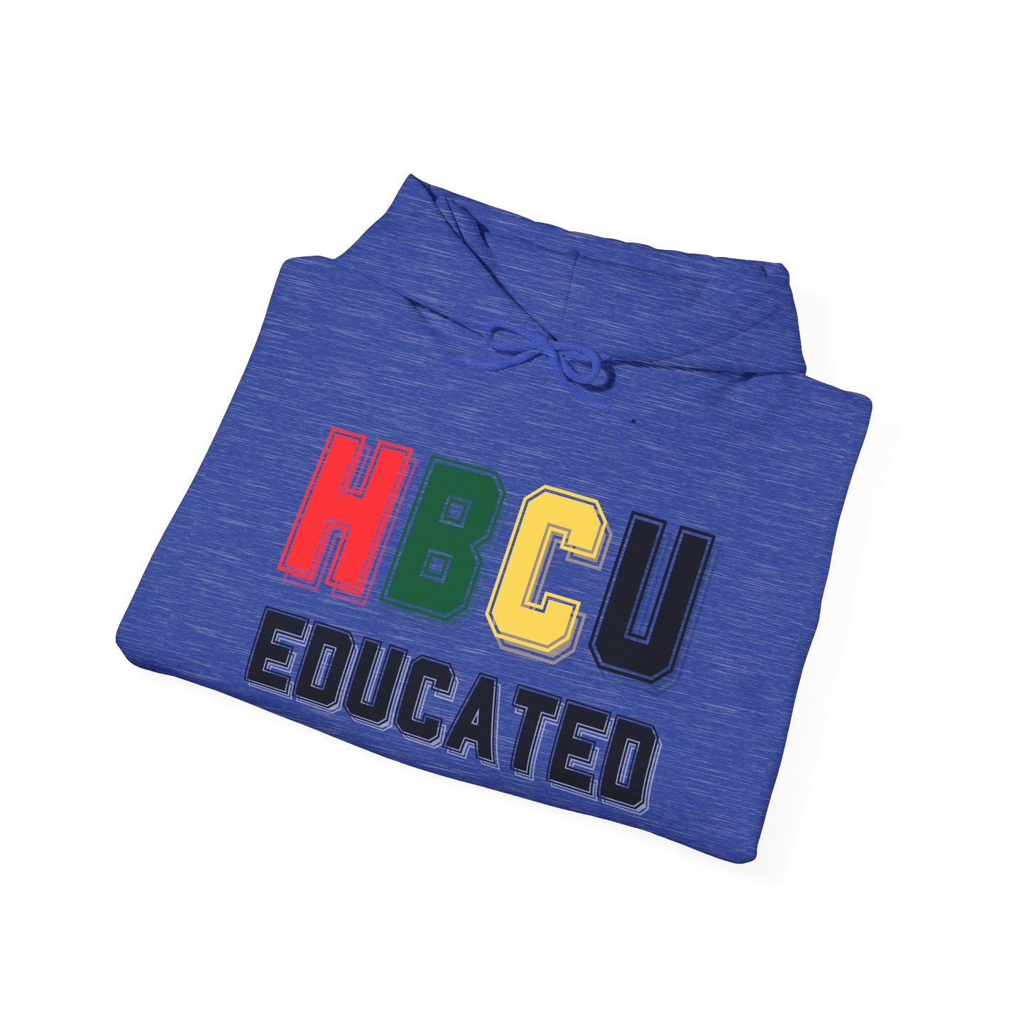 HBCU Educated Hoodie | Casual Wear for College Graduates, Perfect for School Spirit, Black History Month, Gifts