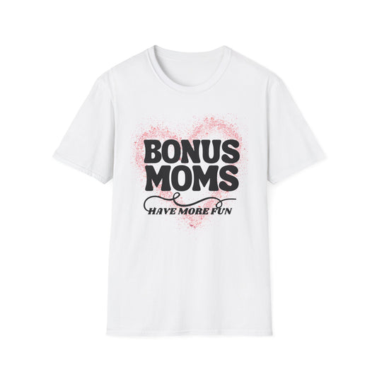 Bonus Moms T-Shirt - Perfect Gift for Step-Moms, Fun Gift for Mother's Day, Family Gatherings, Heartfelt Tees