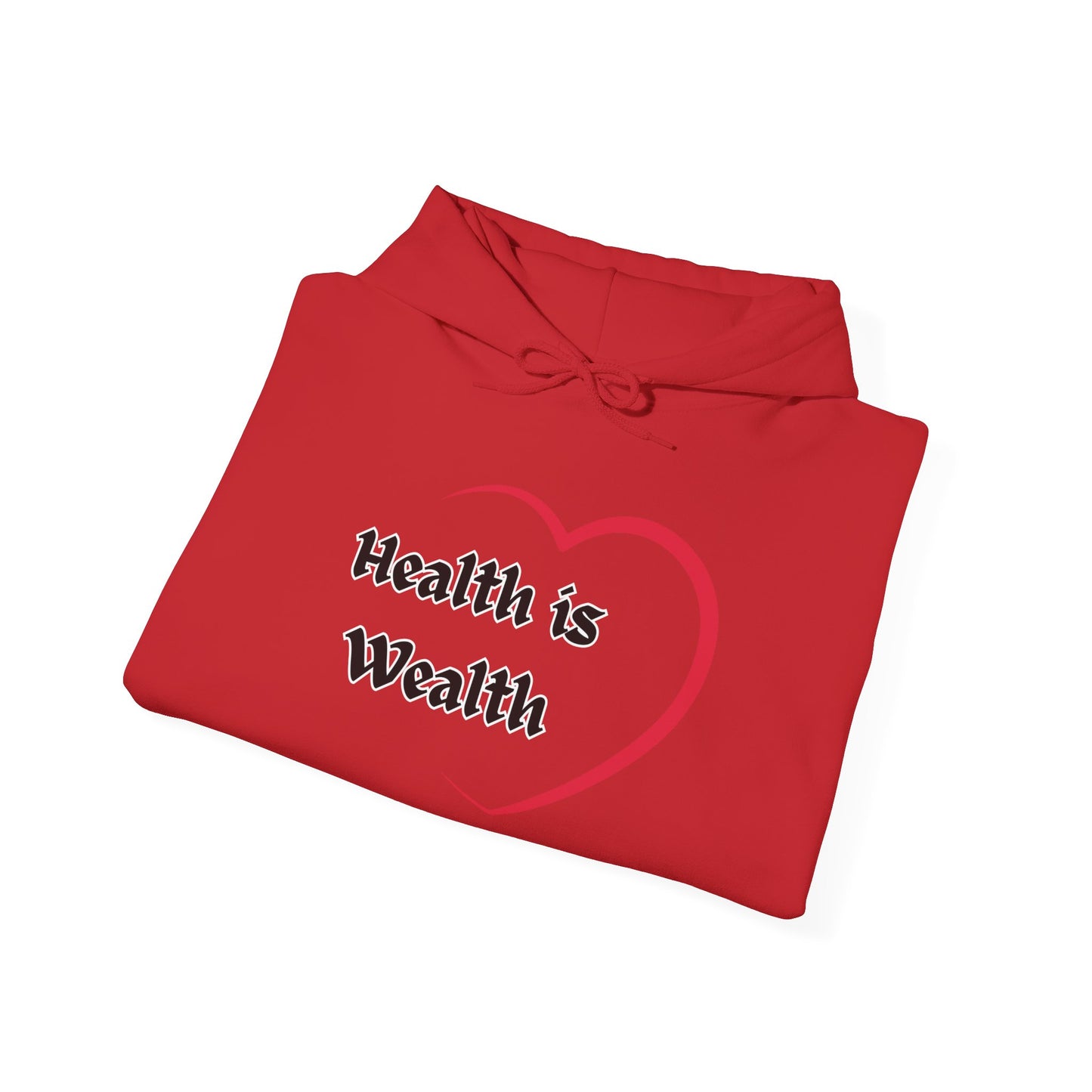 Health is Wealth Hoodie, Motivational Sweatshirt, Unisex Pullover, Fitness Gift, Cozy Lounge Wear