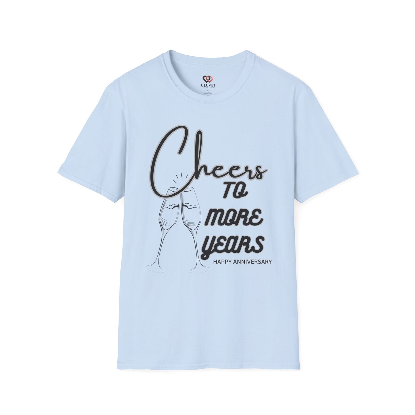 Cheers to More Years Anniversary T-Shirt, Gift for Couples, Unisex Tee, Celebration Shirt, Happy Anniversary Outfit
