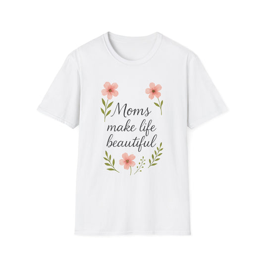 Mom's Life Beautiful T-Shirt, Perfect Gift for Moms, Mother's Day Tee, Floral Graphic Tee, Casual Wear, Mother's Day,